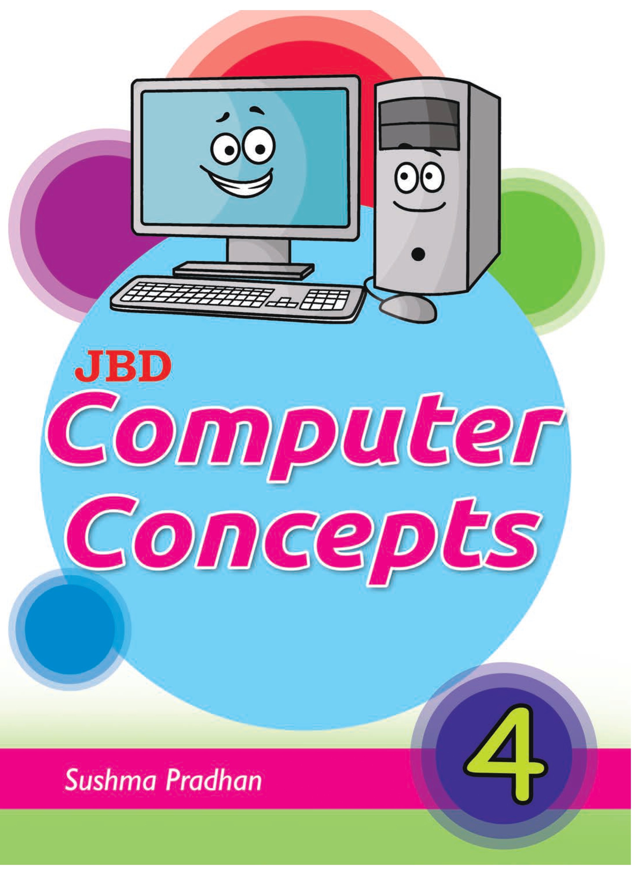 Computer Concepts Class 4